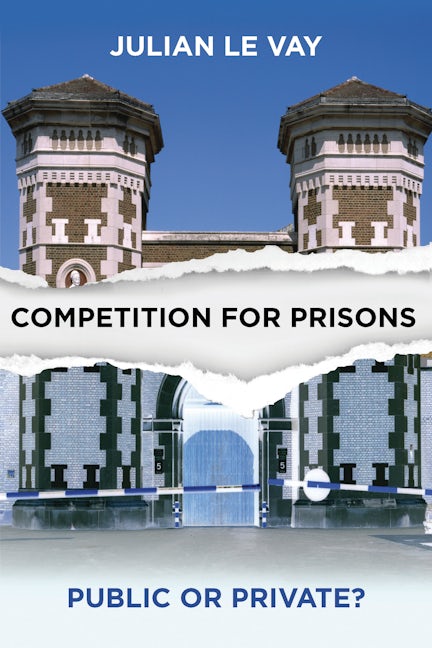 Book cover image for Competition for Prisons ISBN: 9781447313229